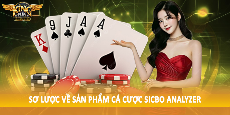 Sơ lược về sản phẩm cá cược sicbo analyzer